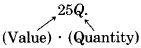 ''Contribution due to dimes' is equal to ten D. Ten is labeled as 'Value' and D is labeled as 'Quantity.' 'Value' and 'Quantity' have a multiplication dot between them. 'Contribution due to quarters' is equal to twenty-five Q. Twenty-five is labeled as 'Value' and Q is labeled as 'Quantity.' 'Value' and 'Quantity' have a multiplication dot between them.