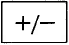 A box with a plus and minus sign.