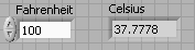 A grey grid containing two boxes. The first is labeled Fahrenheit, and contains the value 100, with up-down arrows to the left of it allowing the user to adjust the value. The second is labeled celsius, and contains the value 37.7778.