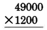 49000 times 1200, with the 1200 aligned one space to the left.