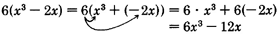 Finding the product of six and the binomial 'x cubed minus two x,' using the distributive property. See the longdesc for a full description.