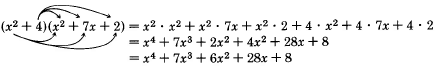 Finding the product of two polynomials 'x squared plus four' and 'x squared plus seven x plus two' using the FOIL method. See the longdesc for a full description.