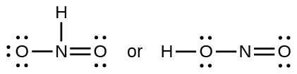 Two Lewis structures are shown, with the word “or” in between. The left structure shows a nitrogen atom single bonded to an oxygen atom with three lone pairs of electrons. It is also single bonded to a hydrogen atom and double bonded to an oxygen atom with two lone pairs of electrons. The right structure shows a hydrogen atom single bonded to an oxygen atom with two lone pairs of electrons. The oxygen atom is single bonded to a nitrogen atom which is double bonded to an oxygen atom with two lone pairs of electrons.