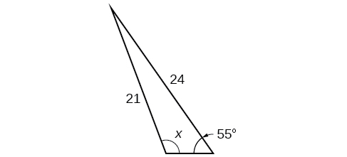 A triangle. One angle is 55 degrees with side opposite = 21. Another angle is x degrees with opposite side = 24.