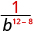 1 divided by b to the power of 12 minus 8.