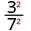 3 squared divided by 7 squared.