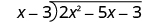 The long division of 2 x squared minus 5 x minus 3 by x minus 3.