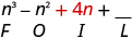 n cubed minus n squared plus 4 n plus blank. Beneath 4 n is the letter I.