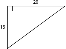 A right triangle with legs marked 15 and 20.